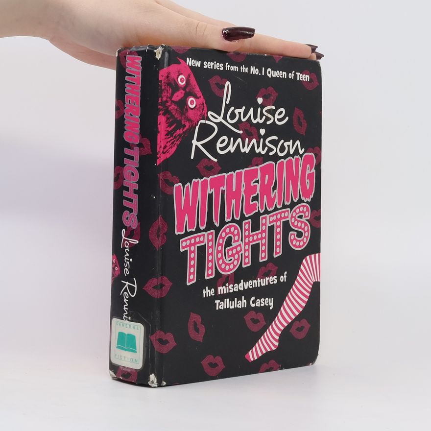 Louise Rennison Withering Tights