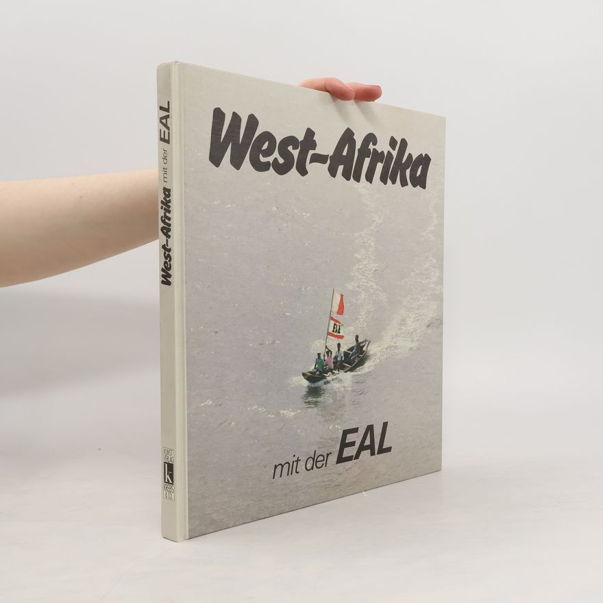 AA.VV. West-Afrika mit der EAL