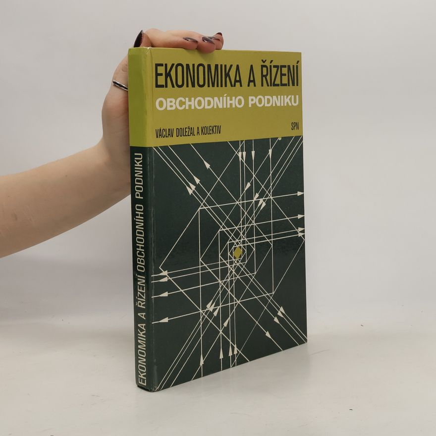 Kolektiv autorů Ekonomika a řízení obchodního podniku