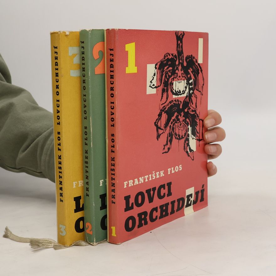 František Flos Lovci orchidejí 1. - 3.