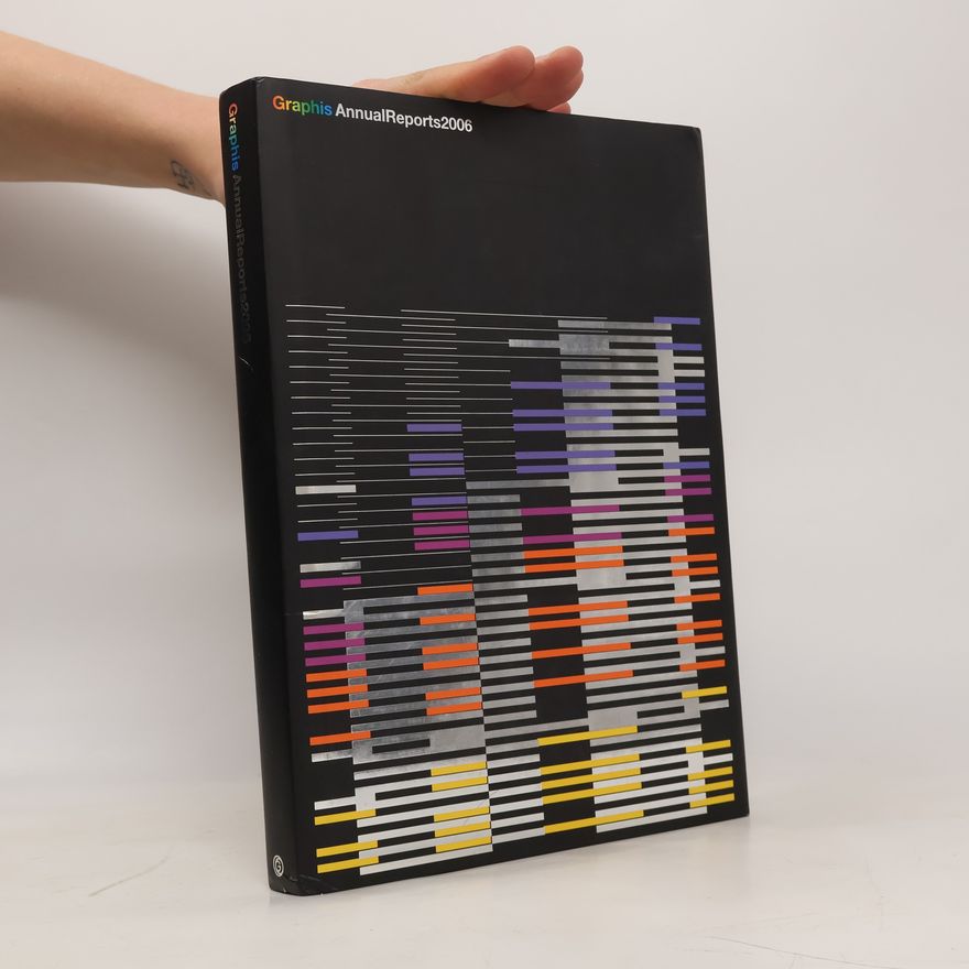 Autorenkollektiv Graphis Annual Reports 2006