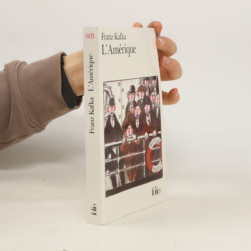 Franz Kafka L´Amérique