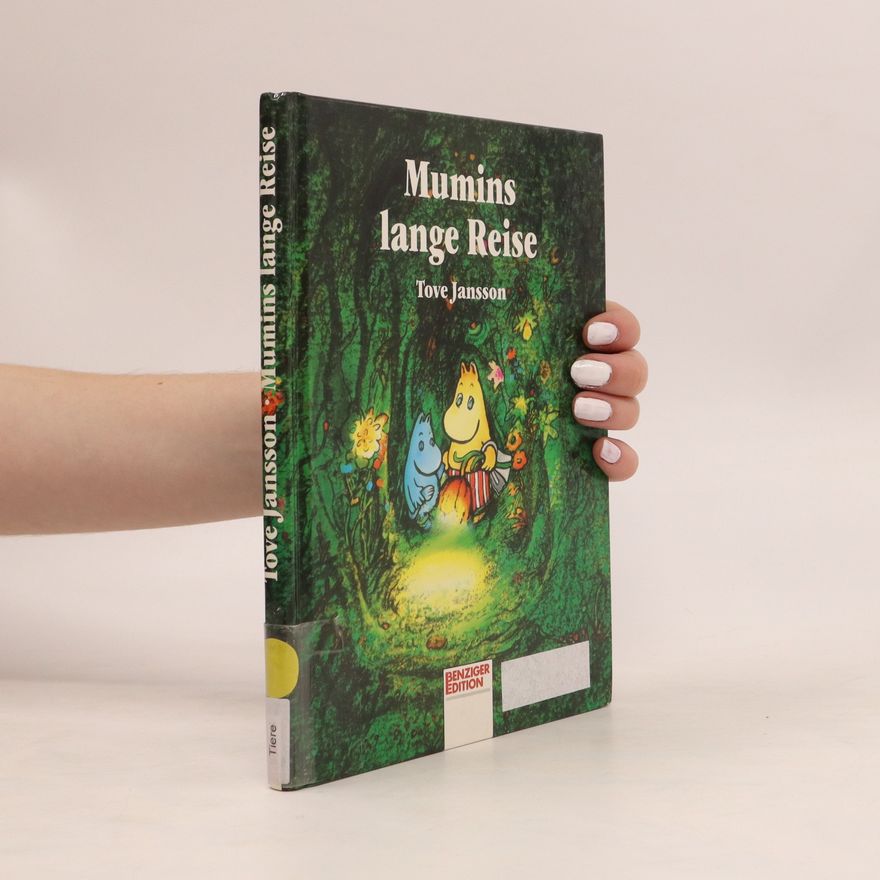 Tove Jansson Mumins lange Reise