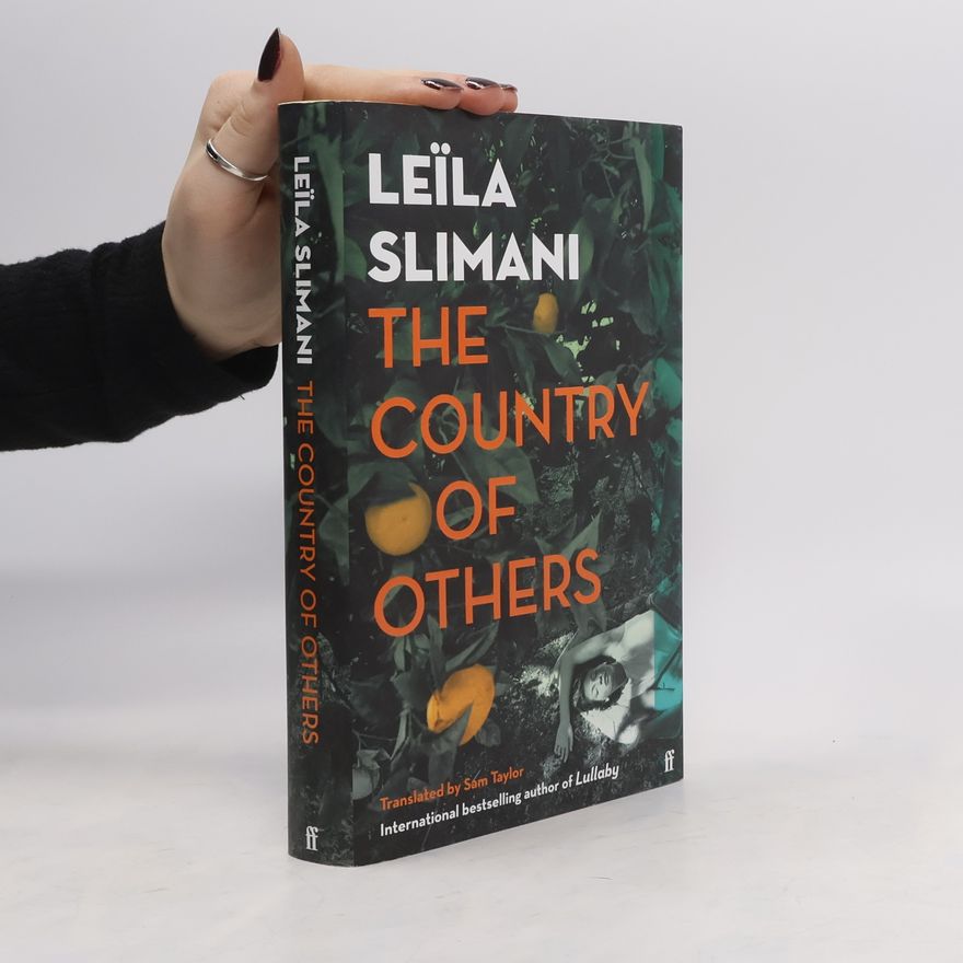 Leïla Slimani The Country of Others