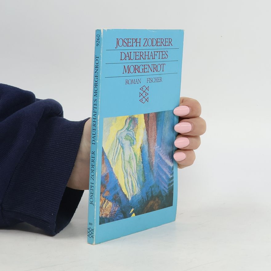Joseph Zoderer Dauerhaftes Morgenrot