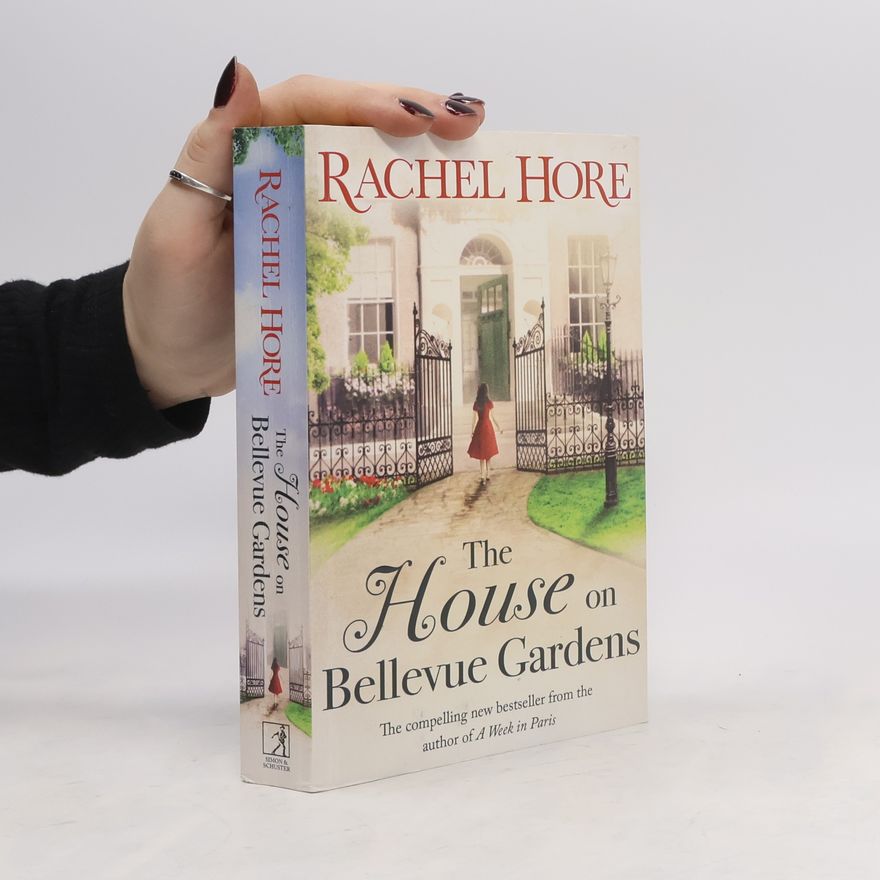 Rachel Hore The House on Bellevue Gardens