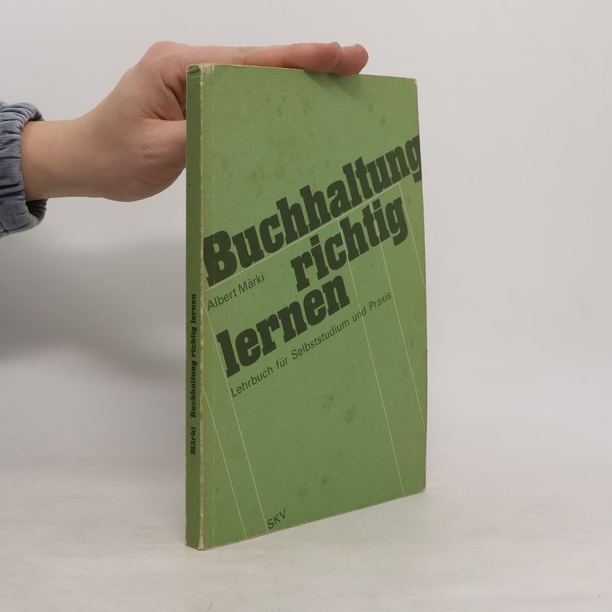 Albert Märki Buchhaltung richtig lernen