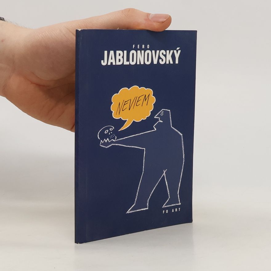 Fero Jablonovský Neviem