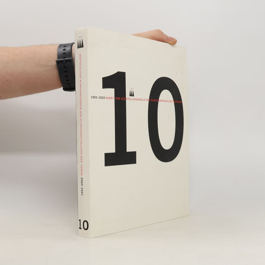 Autorenkollektiv 1991-2002 Kunst und Ausstellungshalle der Bundesrepublik Deutschland