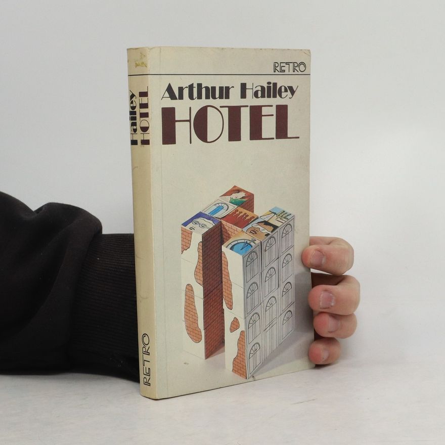 Arthur Hailey Hotel