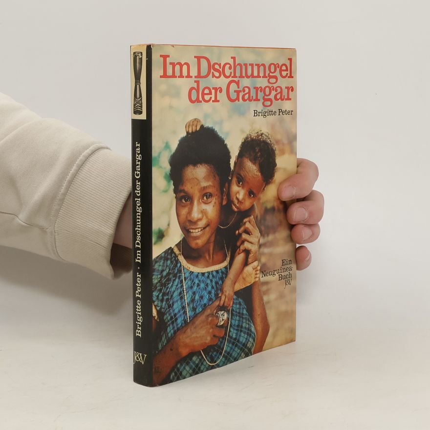 Brigitte Peter Im Dschungel der Gargar