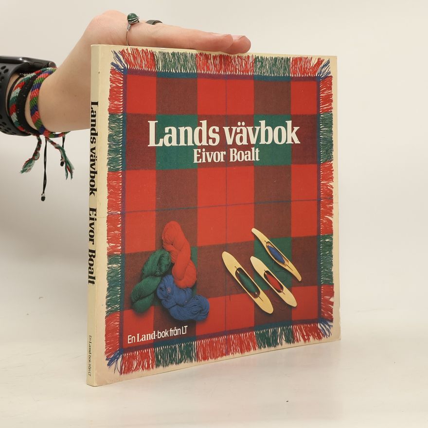 Eivor Boalt Lands vävbok
