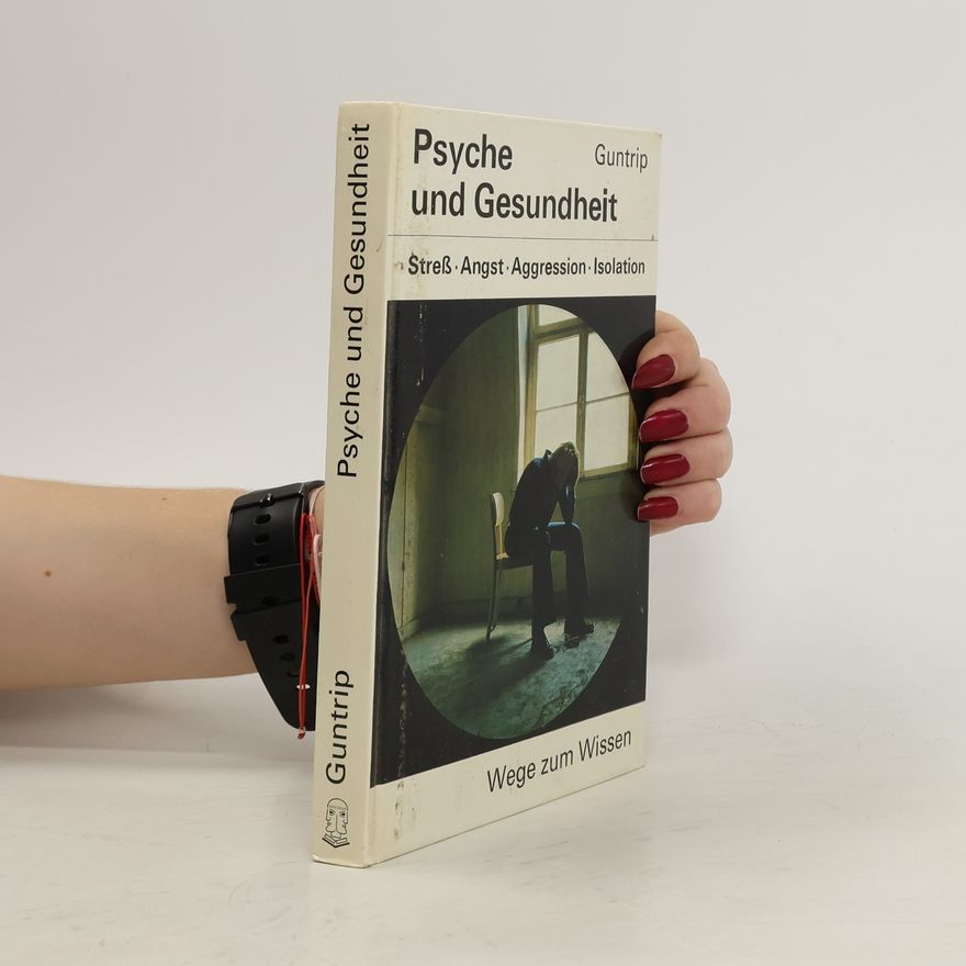 Harry Guntrip Psyche und Gesundheit