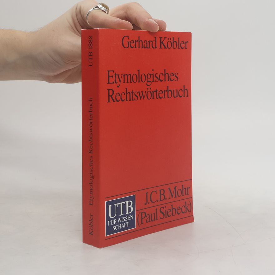 Gerhard Kobler Etymologisches Rechtswörterbuch