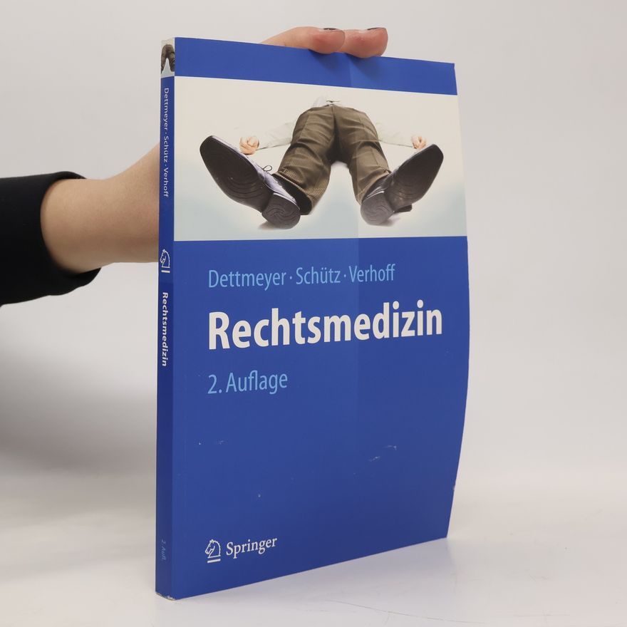 Reinhard Dettmeyer Rechtsmedizin
