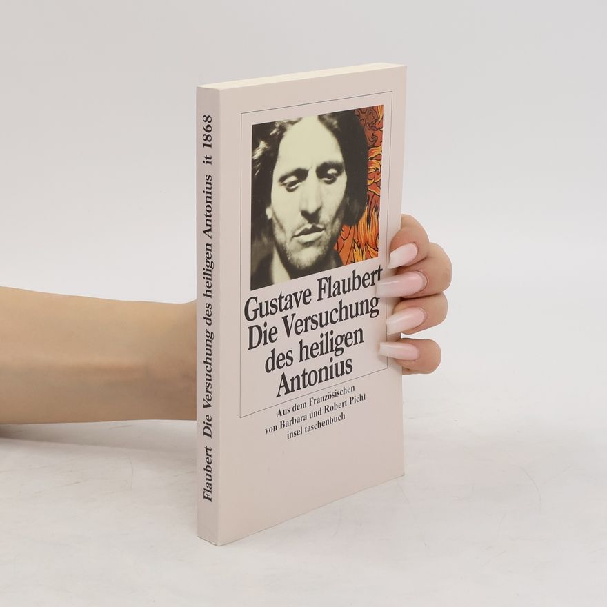 Gustave Flaubert Die Versuchung des heiligen Antonius