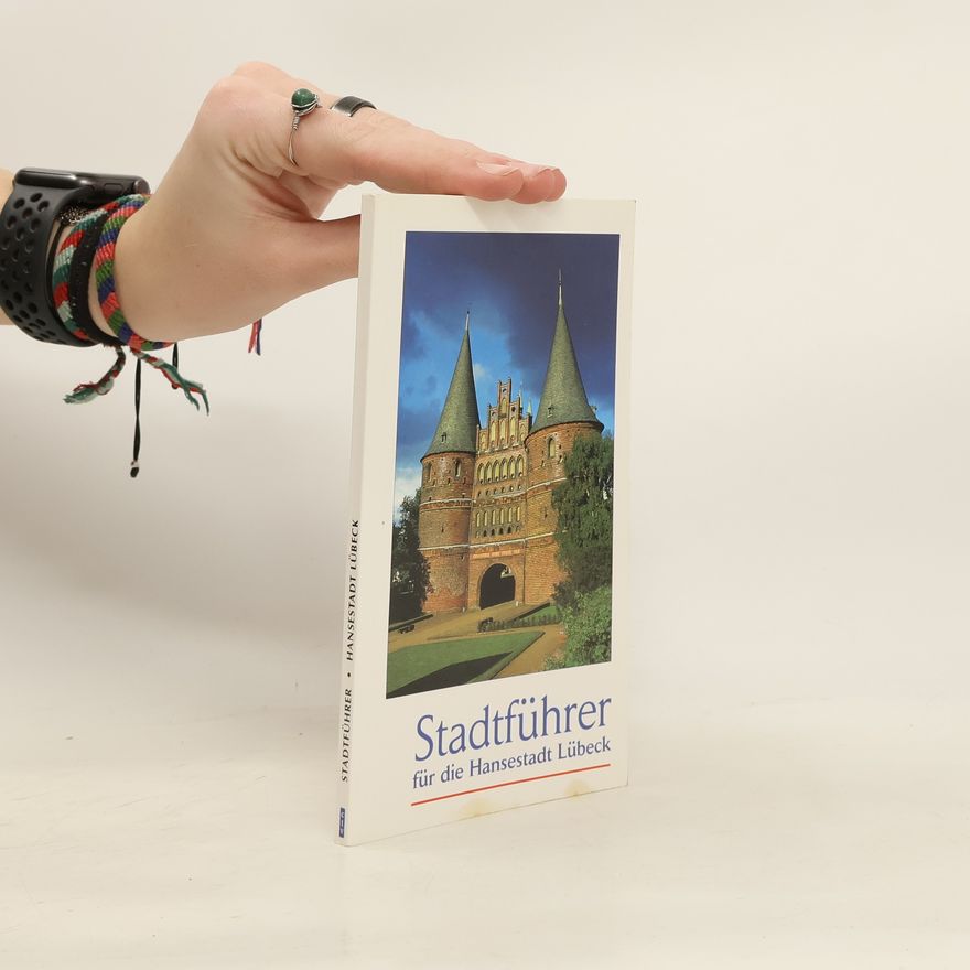 Wiebke Schmidt Tomkewicz Stadtführer für die Hansestadt Lübeck