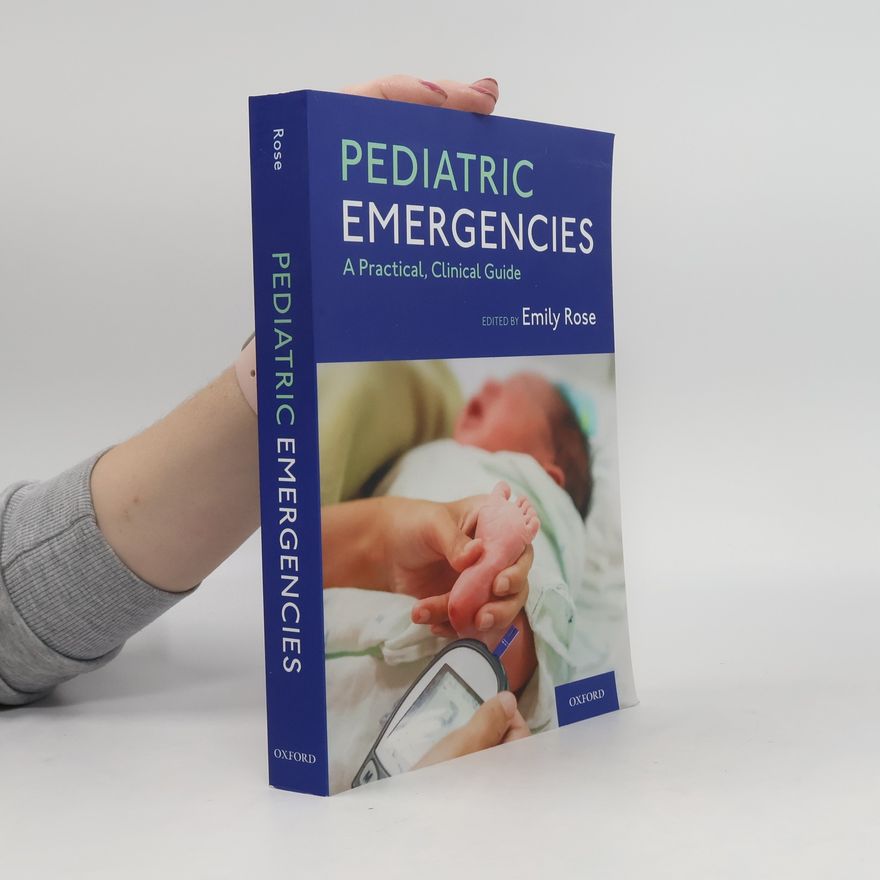 Emily Rose Pediatric Emergencies