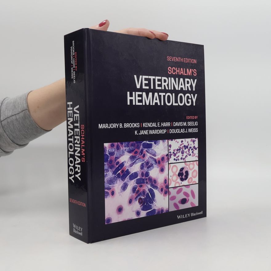 Various authors Schalm's Veterinary Hematology