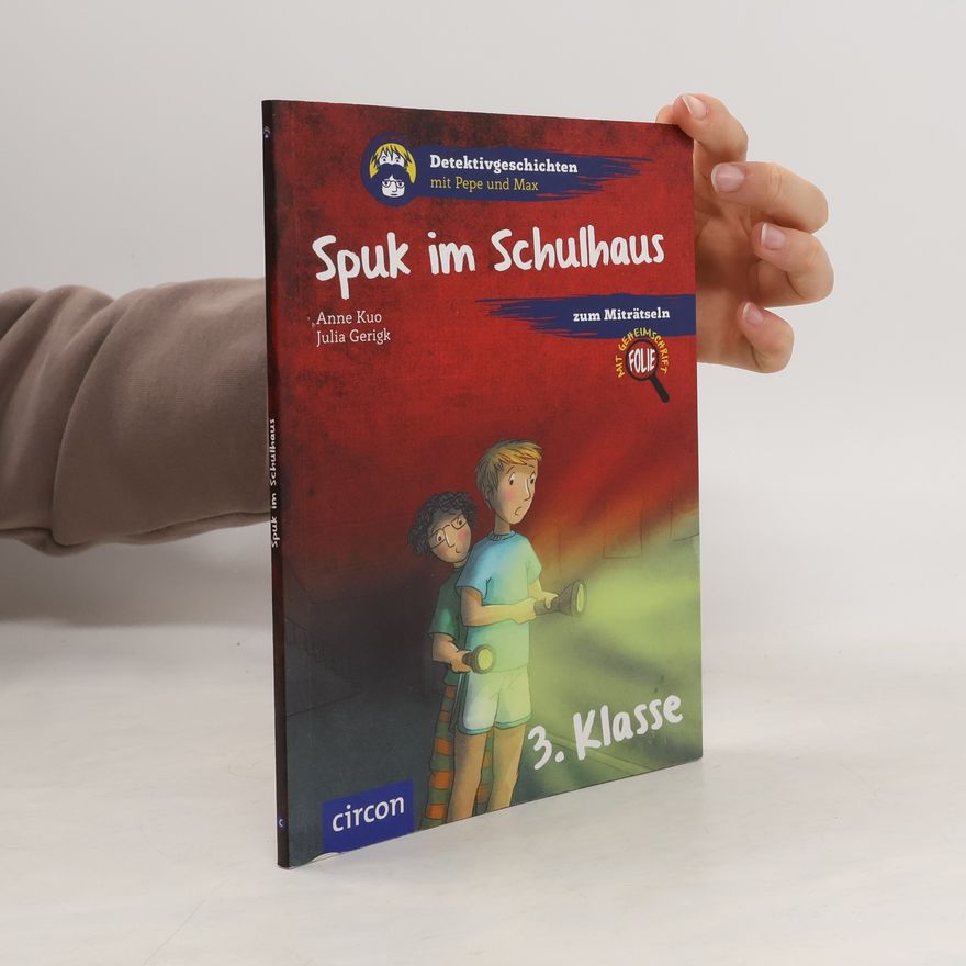 Anne Kuo Spuk im Schulhaus