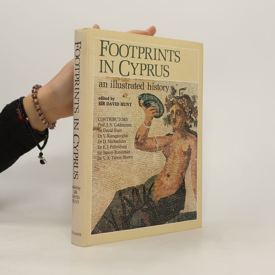 Dēmētrēs Michaēlidēs Footprints in Cyprus : an illustrated history