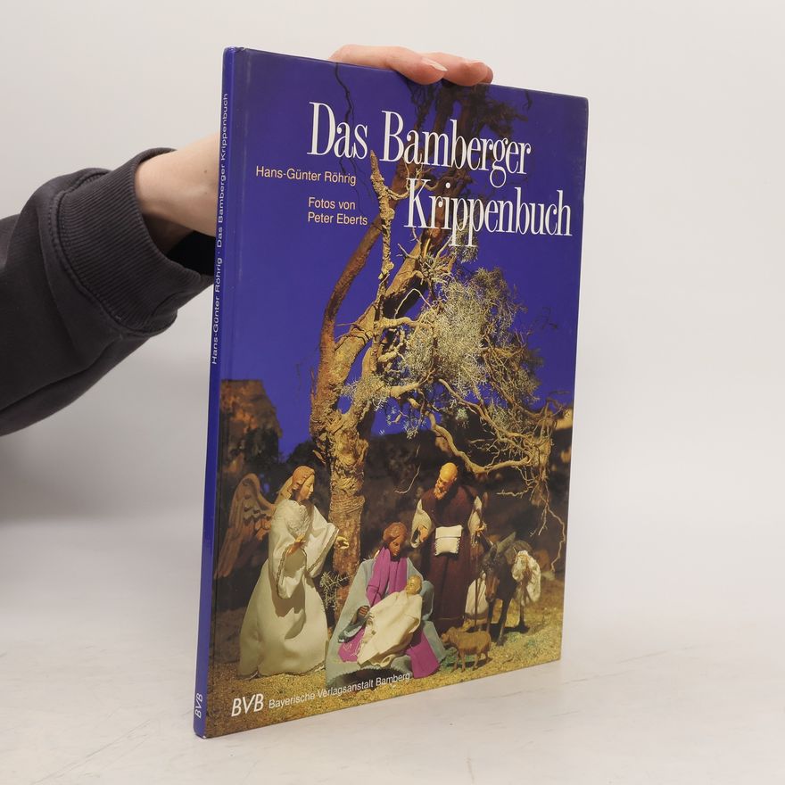 Hans-Günter Röhrig Das Bamberger Krippenbuch