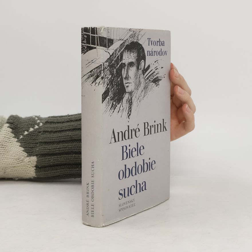André Brink Biele obdobie sucha