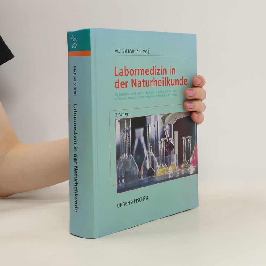 Michael Martin Labormedizin in der Naturheilkunde