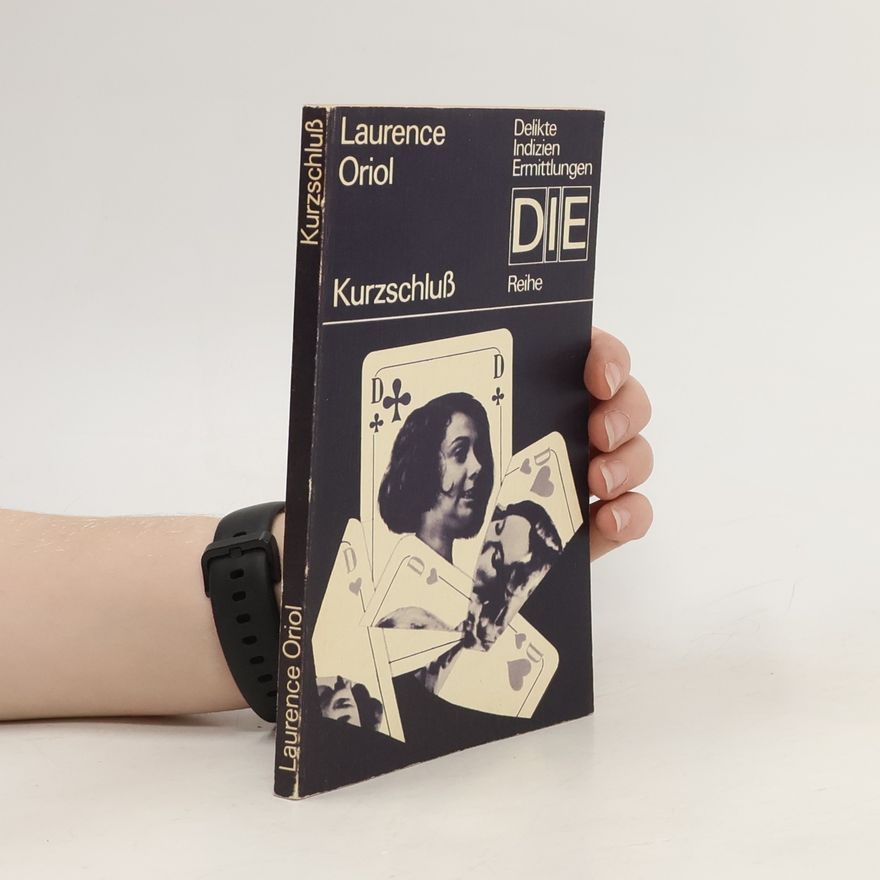 Laurence Oriolová Kurzschluss