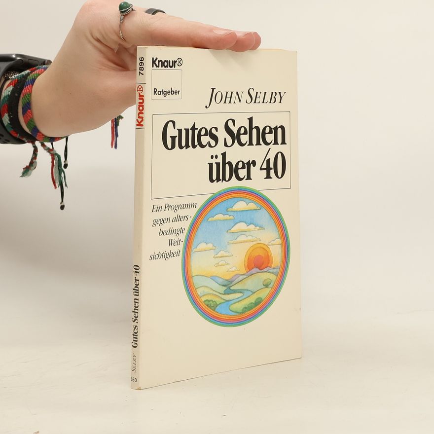 John Selby Gutes Sehen über 40
