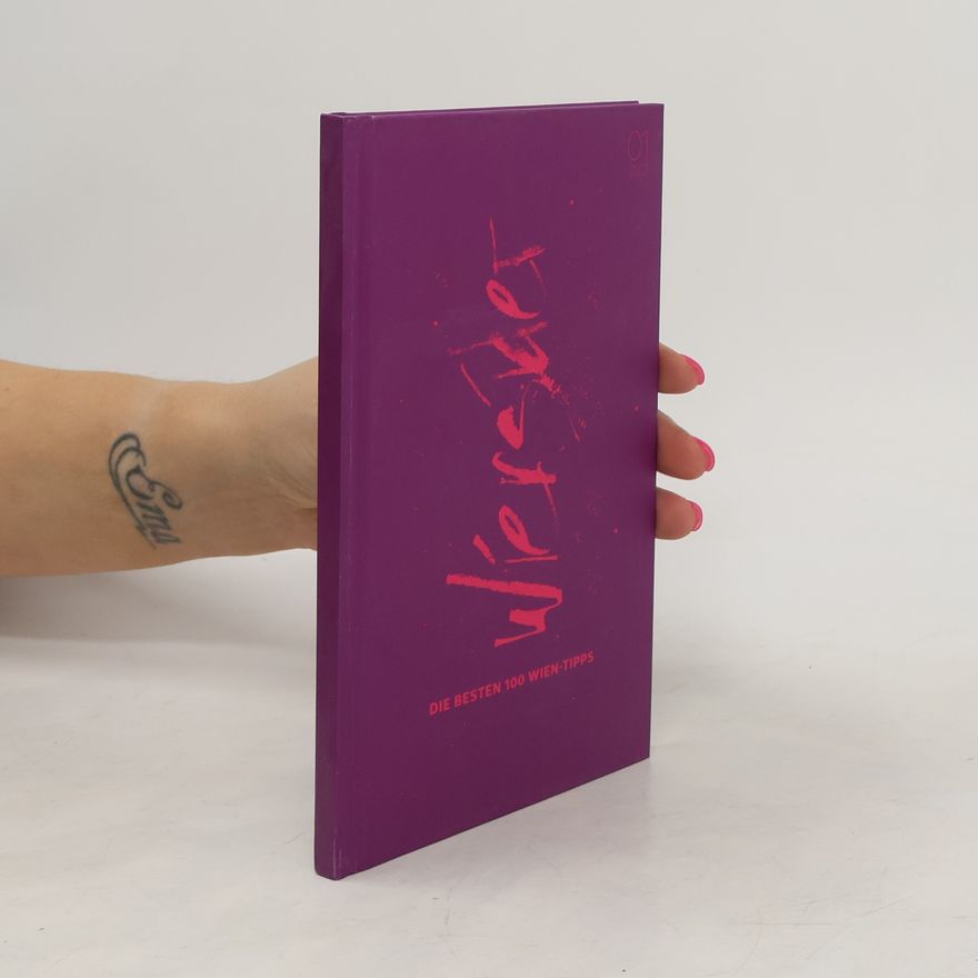 Jana Frank Die besten 100 Wien Tipps. Editorial Premiere für Wiensider