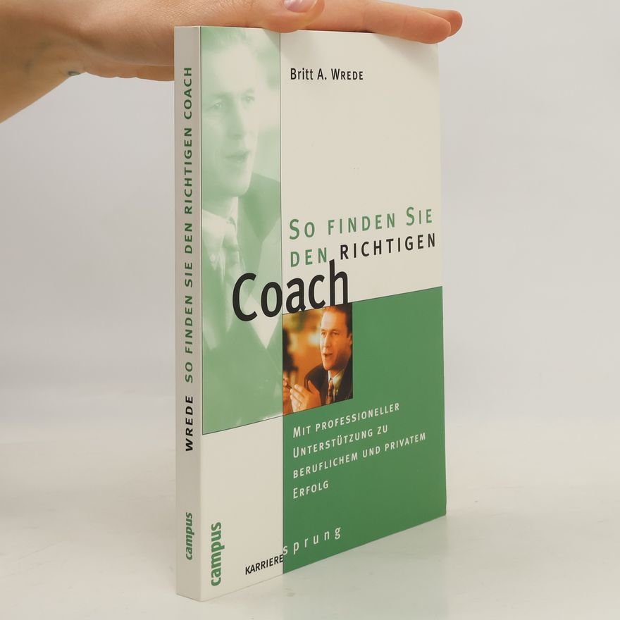 Britt A. Wrede So finden Sie den richtigen Coach