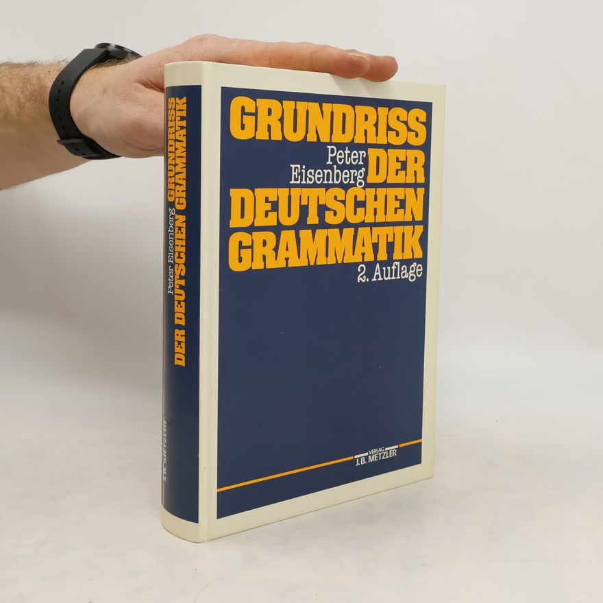 Peter Eisenberg Grundriss der deutschen Grammatik