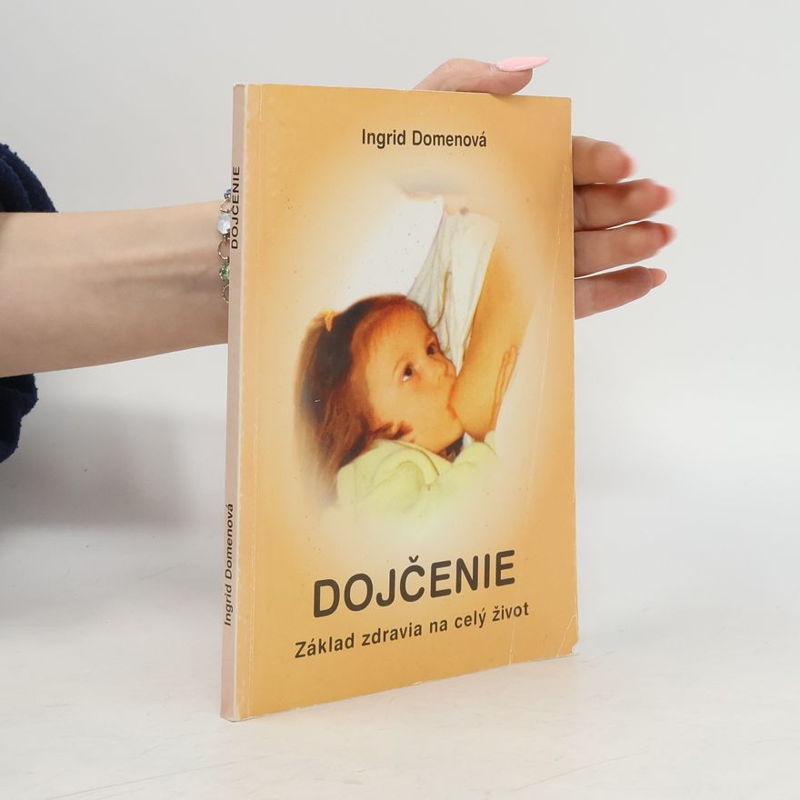 Ingrid Domenová Dojčenie
