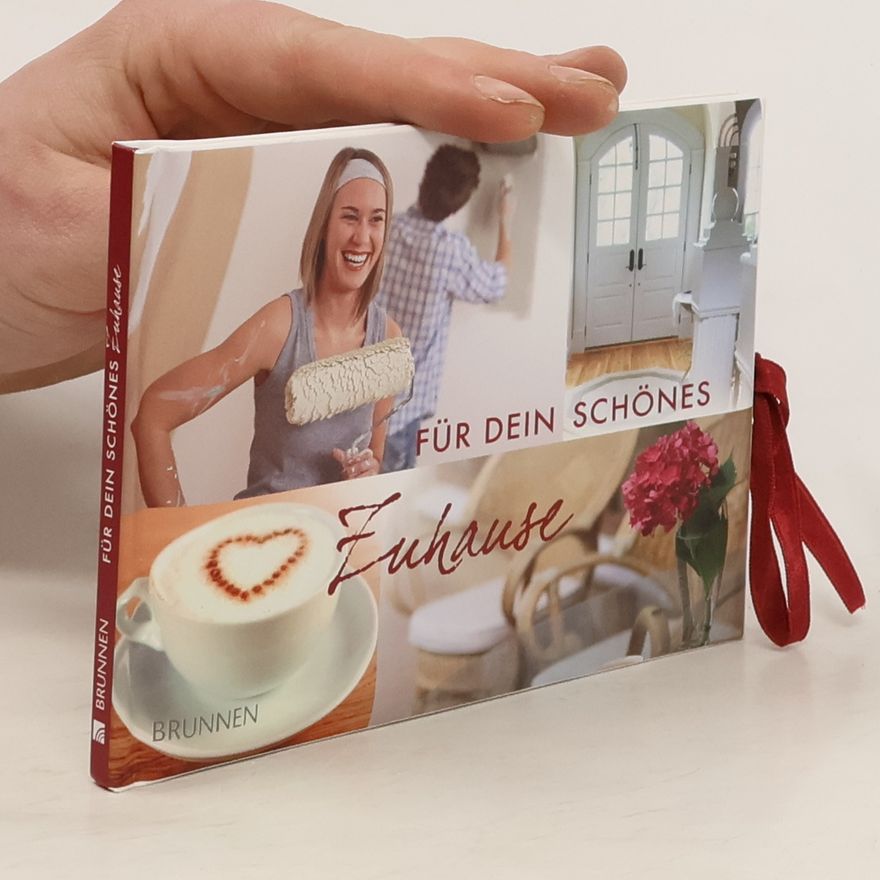 Autorenkollektiv Für dein schönes Zuhause