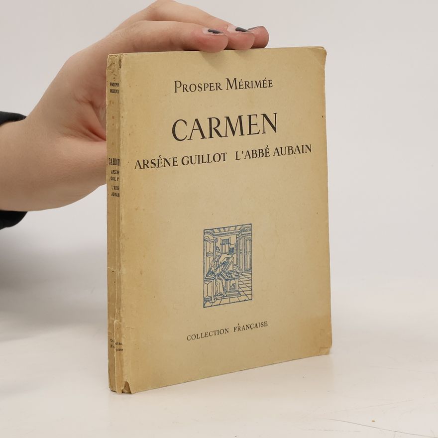 Prosper Mérimée Carmen: Arsène Guillot : L'abbé Aubain