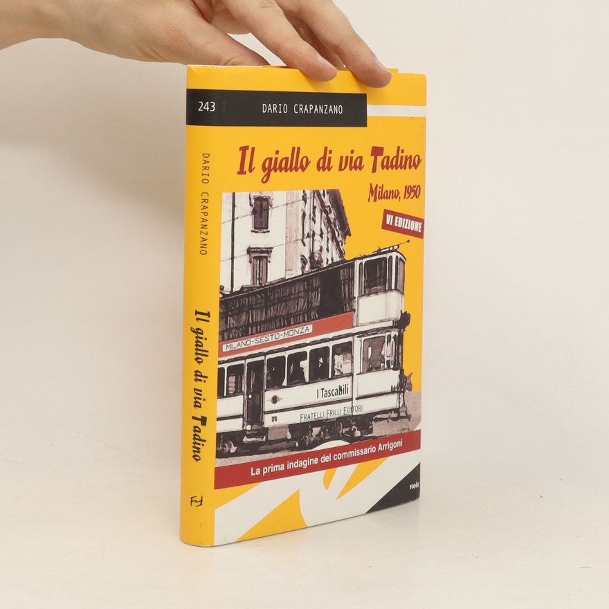 Dario Crapanzano Il giallo di via Tadino