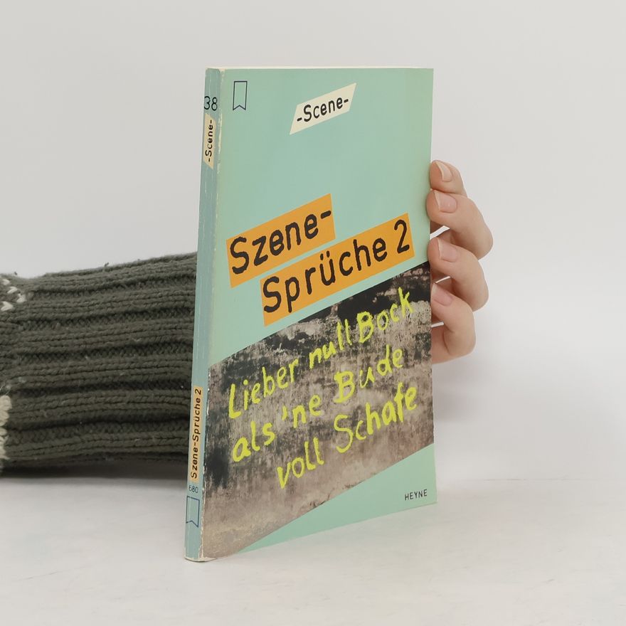 Autorenkollektiv Szene-Sprüche 2