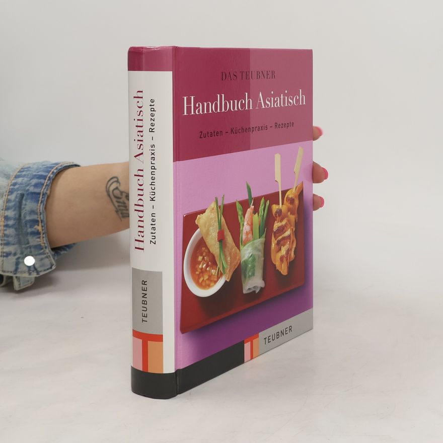 Dorothee Go dert Das Teubner-Handbuch Asiatisch