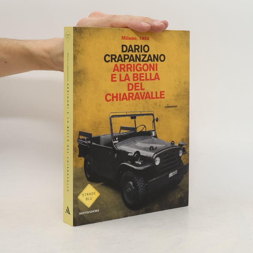 Dario Crapanzano Arrigoni e la bella del Chiaravalle