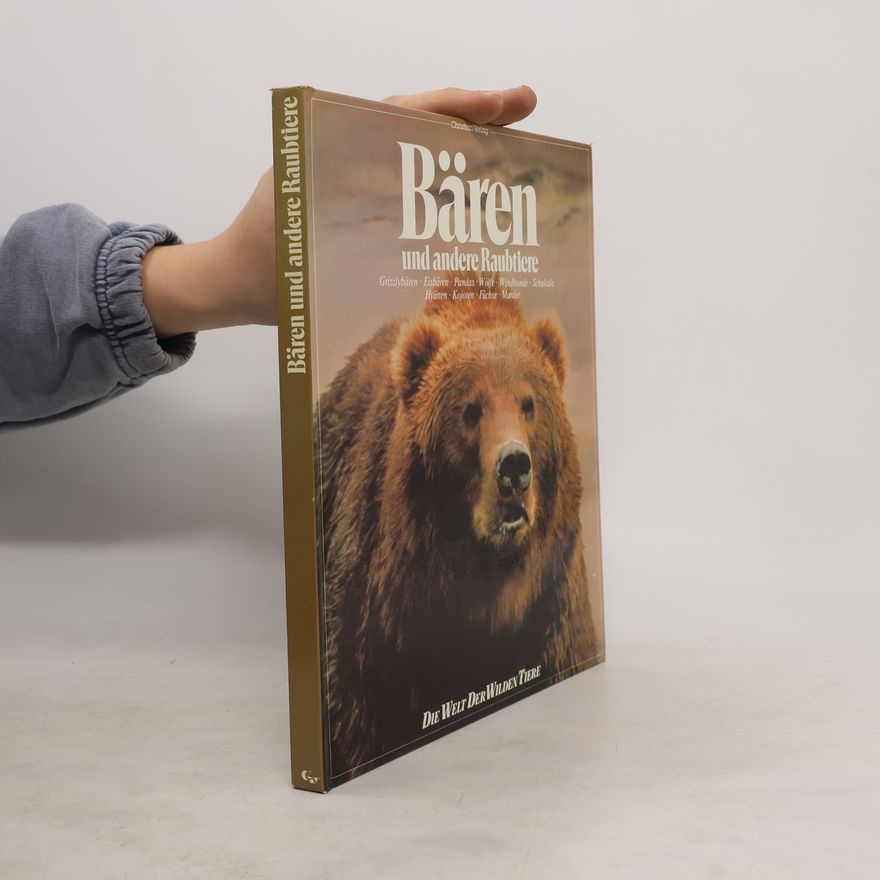 Ogden Tanner Bären und andere Raubtiere