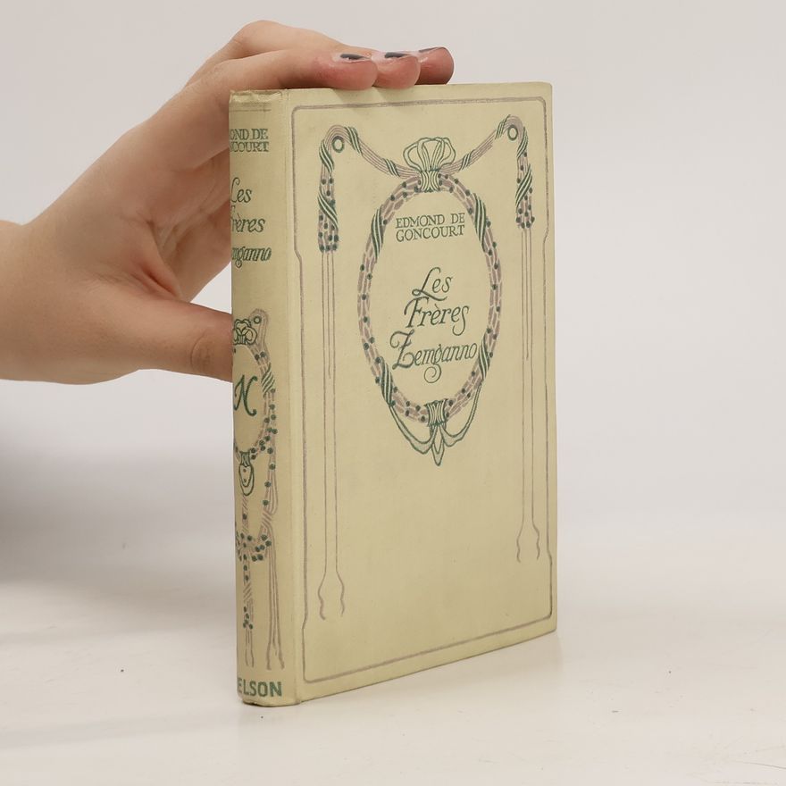 Edmond de Goncourt Les frères Zemganno