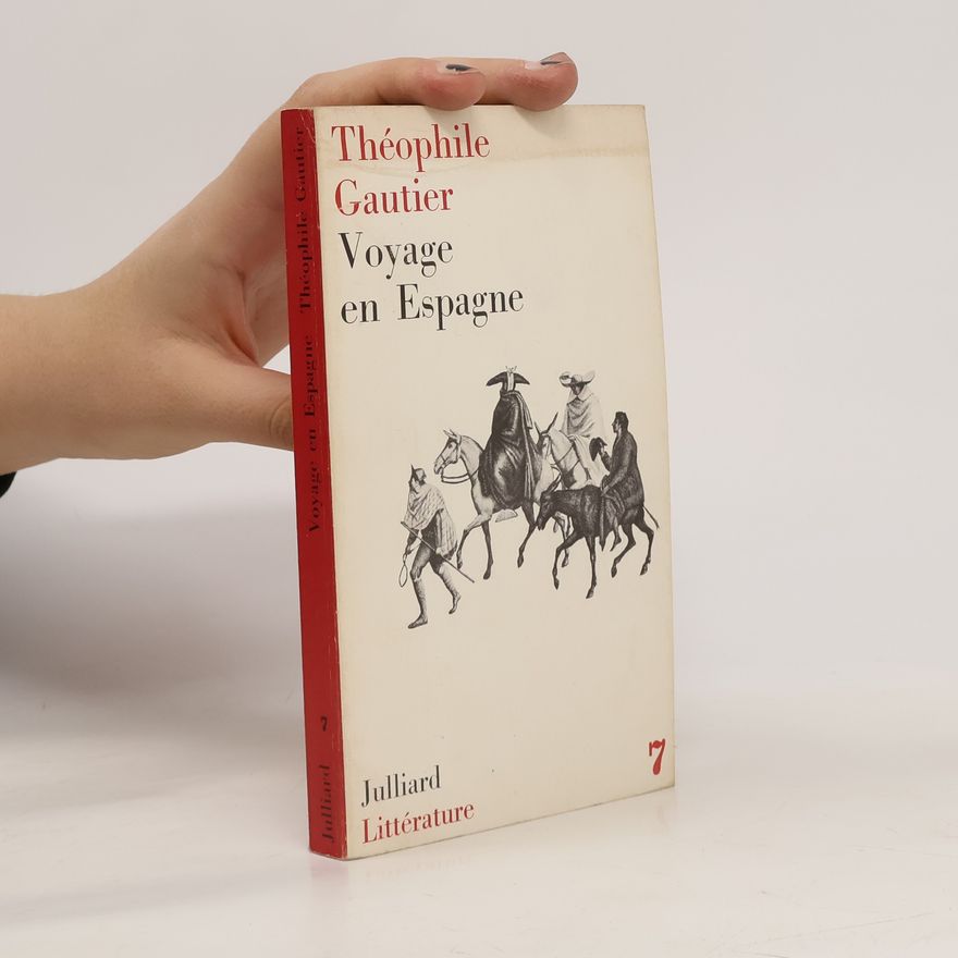 Théophile Gautier Voyage en Espagne