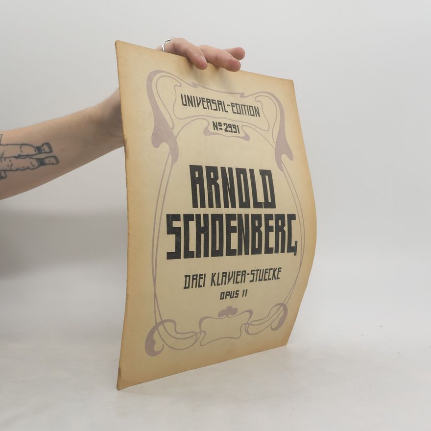 Arnold Schönberg Drei Klavierstücke