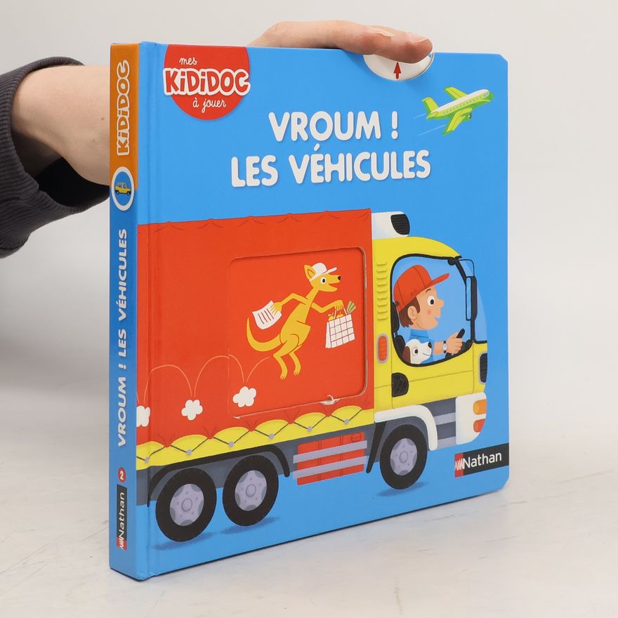 Kolektiv autorů Vroum ! Les véhicules