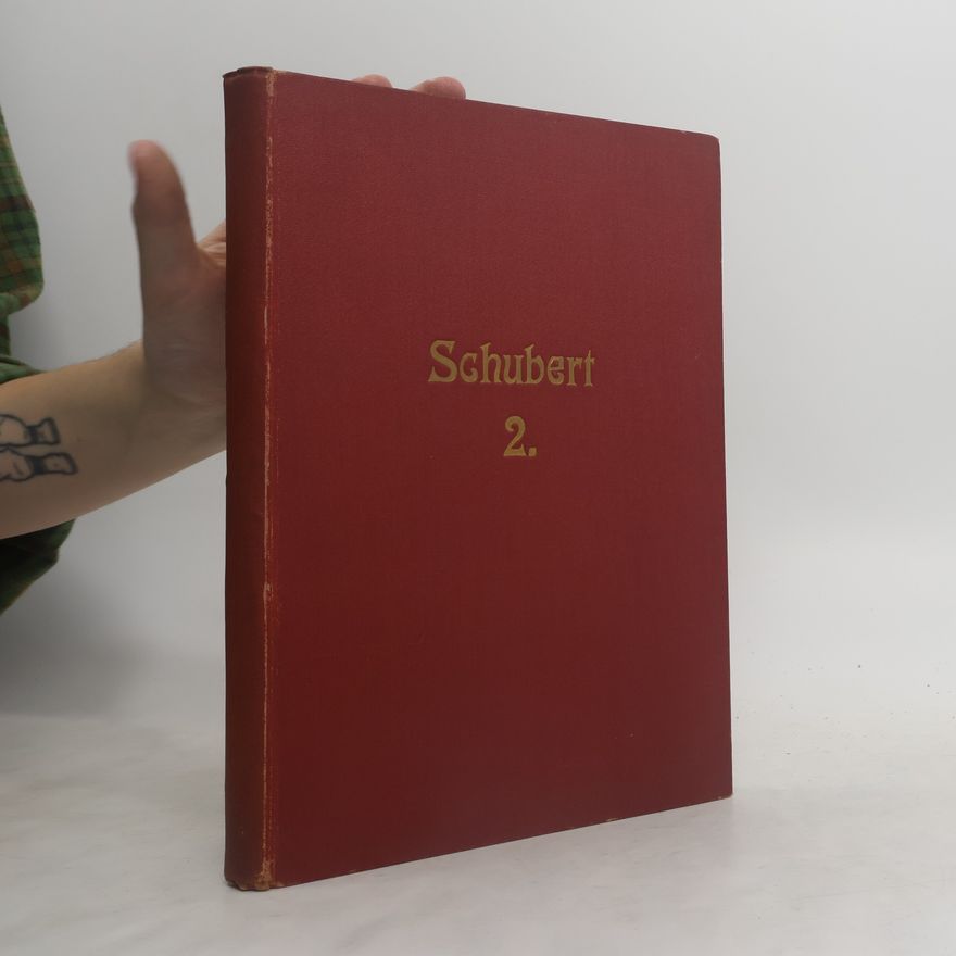 Franz Schubert Schubert-Album. Sammlung der Lieder. Band II