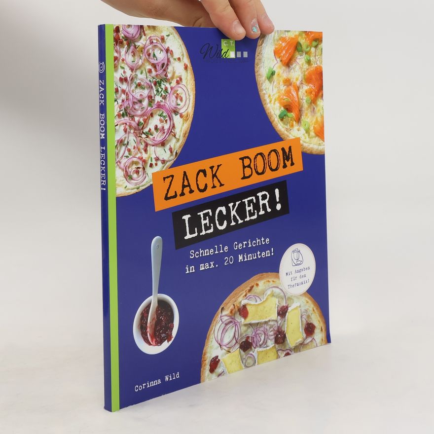 Corinna Wild Zack Boom lecker!