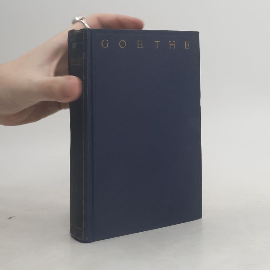 Johann Wolfgang von Goethe Goethes Werke 13