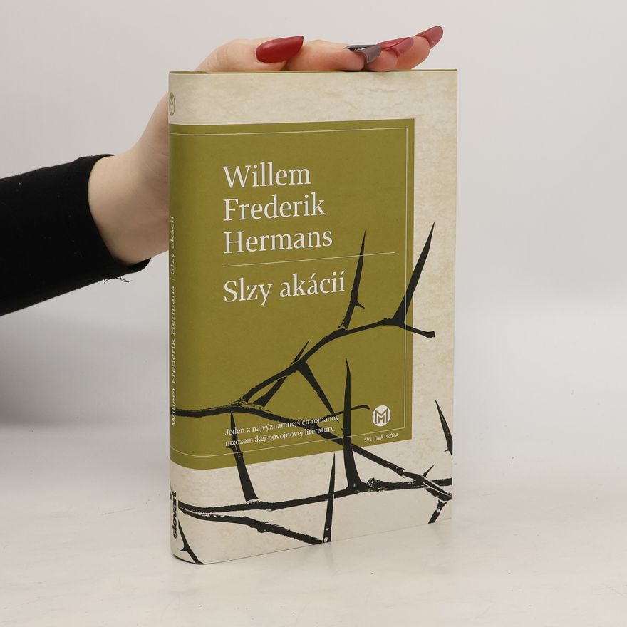 Willem Frederik Hermans Slzy akácií