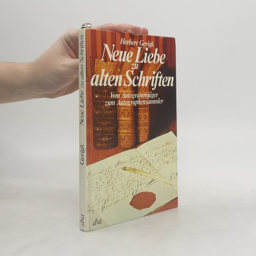 Herbert Gerigk Neue Liebe zu alten Schriften